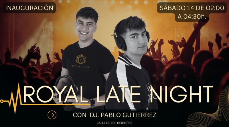 Royal Late Night